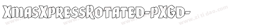 XmasXpressRotated-pXGd字体转换