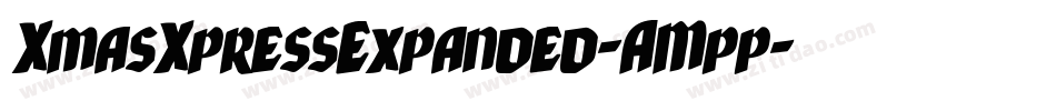 XmasXpressExpanded-AMpp字体转换