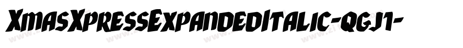 XmasXpressExpandedItalic-qgj1字体转换