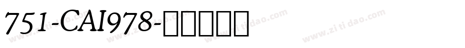 751-CAI978字体转换