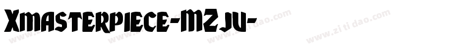 Xmasterpiece-MZjv字体转换