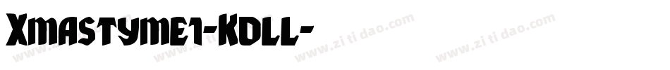 Xmastyme1-Kdll字体转换