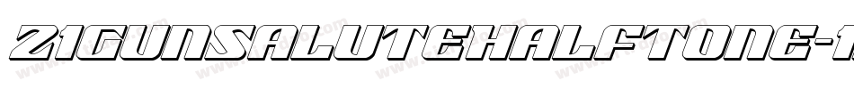 21GunSaluteHalftone-1xq2字体转换