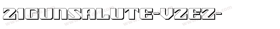 21GunSalute-VZeZ字体转换