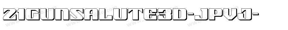 21GunSalute3D-JPvj字体转换
