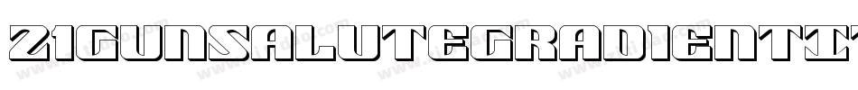 21GunSaluteGradientItalic-n75g字体转换