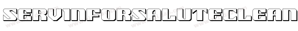 ServinForSaluteClean-RXnM字体转换
