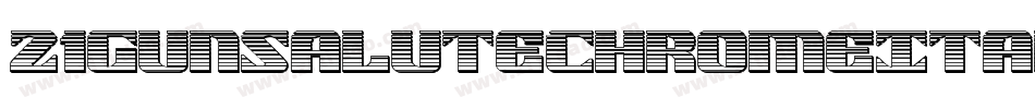 21GunSaluteChromeItalic-za13字体转换