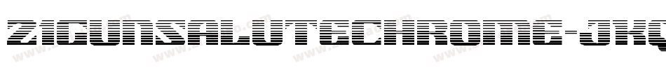 21GunSaluteChrome-jKqG字体转换