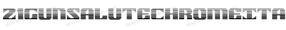 21GunSaluteChromeItalic-za13字体转换