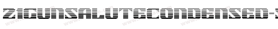 21GunSaluteCondensed-5qz8字体转换