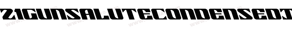 21GunSaluteCondensedItalic-6VGY字体转换