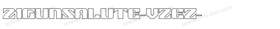 21GunSalute-VZeZ字体转换