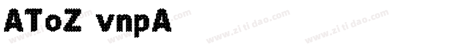 AToZ-vnpA字体转换