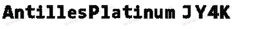 AntillesPlatinum-JY4K字体转换