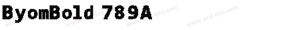 ByomBold-789A字体转换