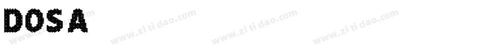 DOSA字体转换