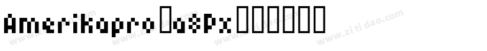 Amerikapro-a8Px字体转换