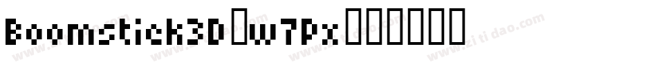 Boomstick3D-w7Px字体转换