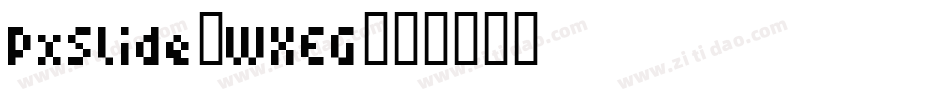 PxSlide-WXEG字体转换