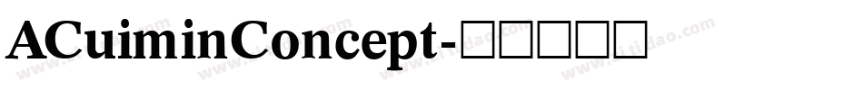 ACuiminConcept字体转换