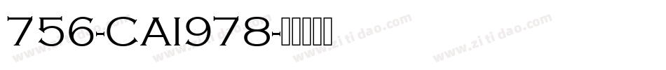 756-CAI978字体转换