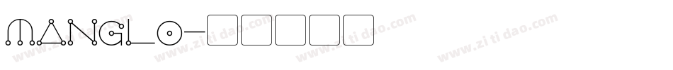 Manglo字体转换