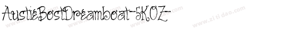 AustieBostDreamboat-5KOZ字体转换