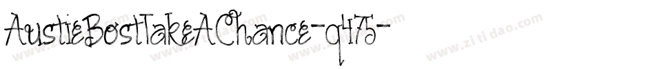 AustieBostTakeAChance-q475字体转换