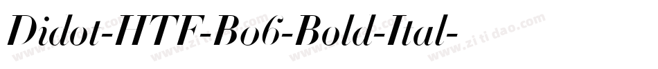 Didot-HTF-B06-Bold-Ital字体转换