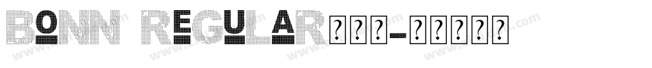 bonn_regular生成器字体转换