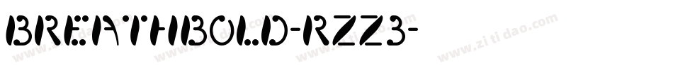 BreathBold-Rzz3字体转换