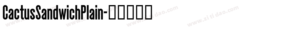 CactusSandwichPlain字体转换