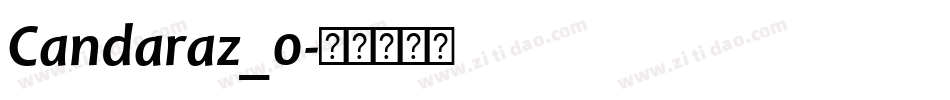 Candaraz_0字体转换