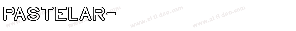 PASTELAR字体转换