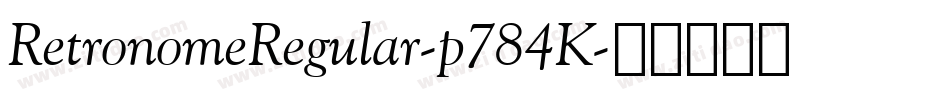 RetronomeRegular-p784K字体转换