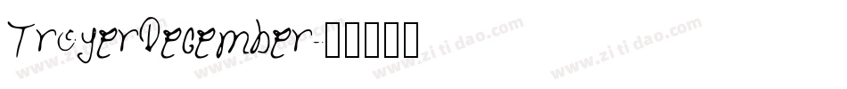 TroyerDecember字体转换