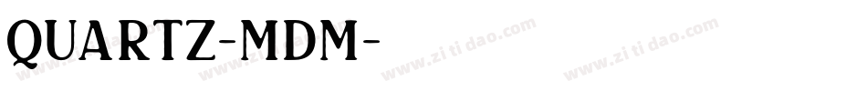 Quartz-Mdm字体转换