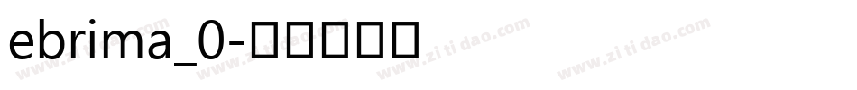 ebrima_0字体转换
