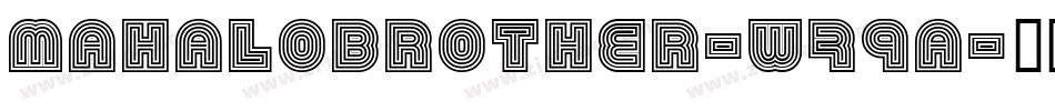 MahaloBrother-W79A字体转换
