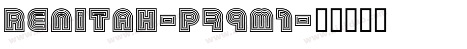 Renitah-p79M1字体转换