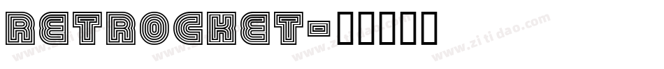 Retrocket字体转换