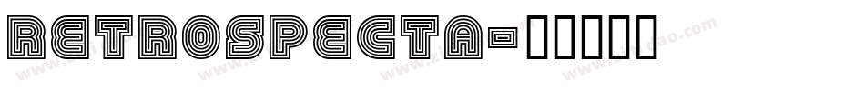 Retrospecta字体转换