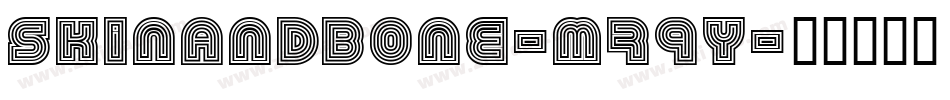 Skinandbone-M79Y字体转换
