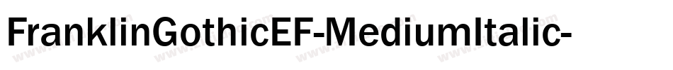 FranklinGothicEF-MediumItalic字体转换