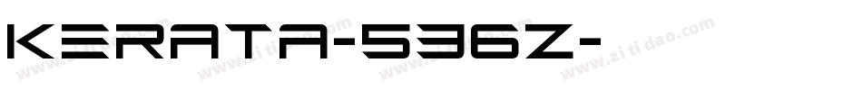 Kerata-536Z字体转换