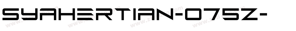 Syahertian-075z字体转换
