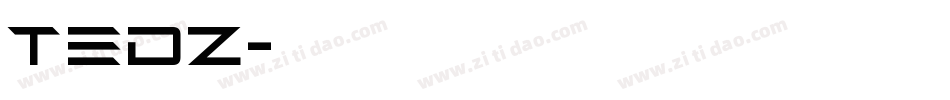 Tedz字体转换