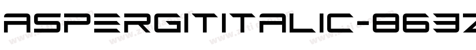 AspergitItalic-863Z字体转换