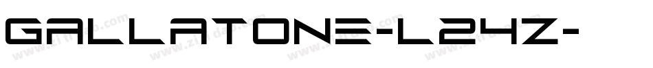 Gallatone-l24Z字体转换